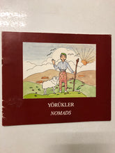 Nomads (Yorukler) - Slick Cat Books 