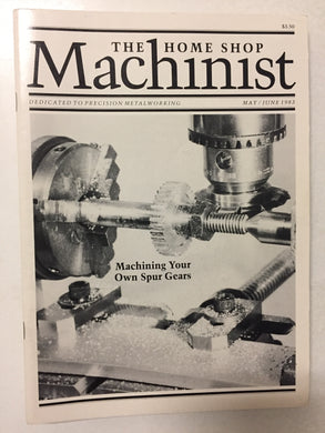 The Home Shop Machinist May/Jun 1983 - Slickcatbooks