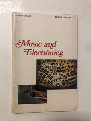 Music and Electronics: Science Service Science Program - Slick Cat Books 