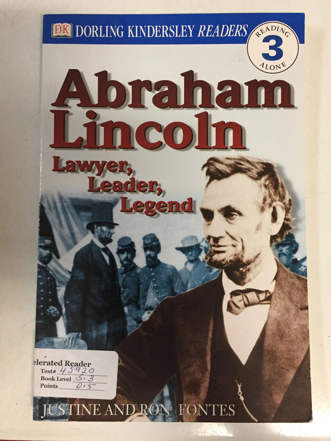 Abraham Lincoln Lawyer, Leader, Legend - Slick Cat Books