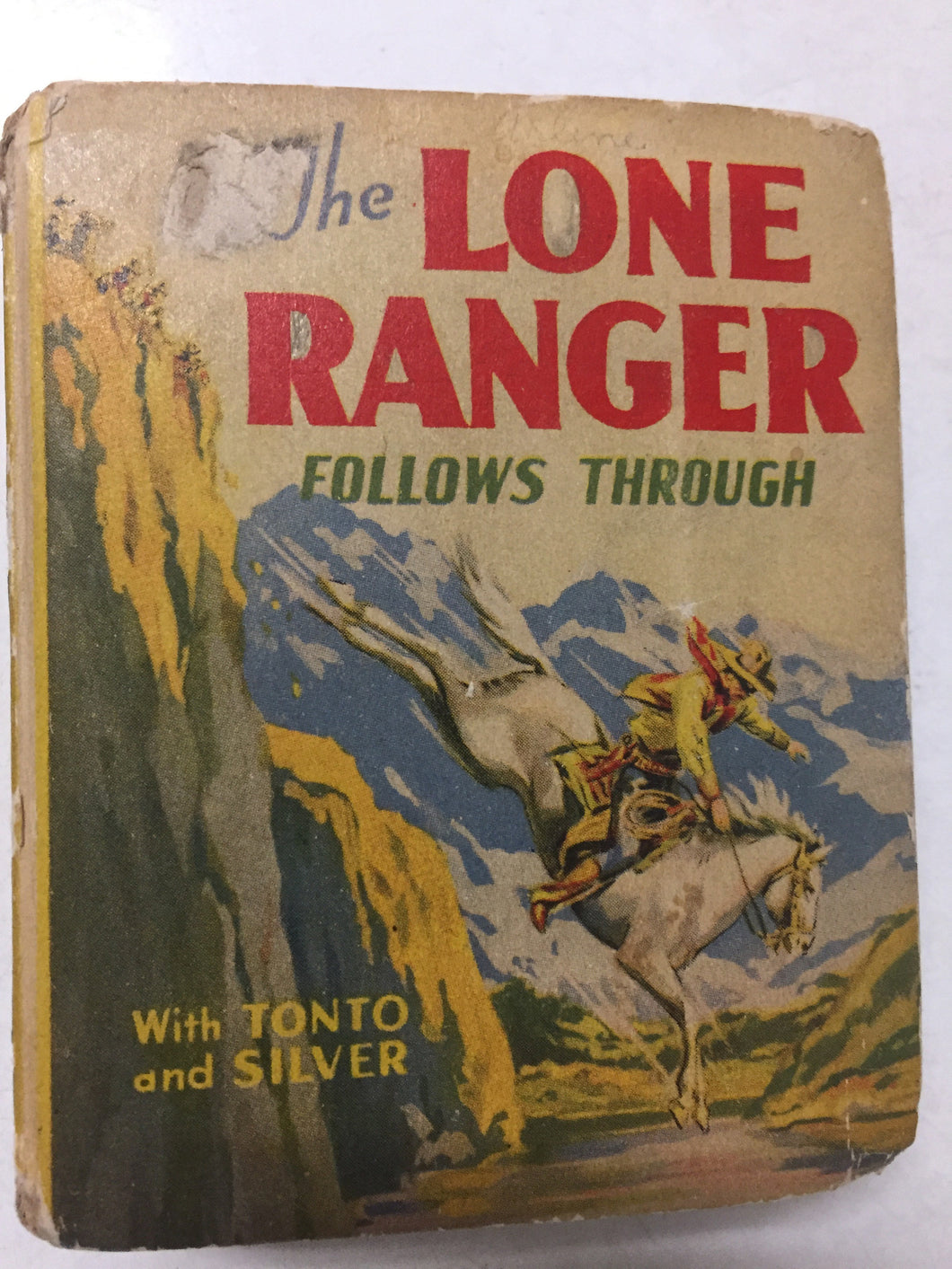 The Lone Ranger Follows Through - Slickcatbooks