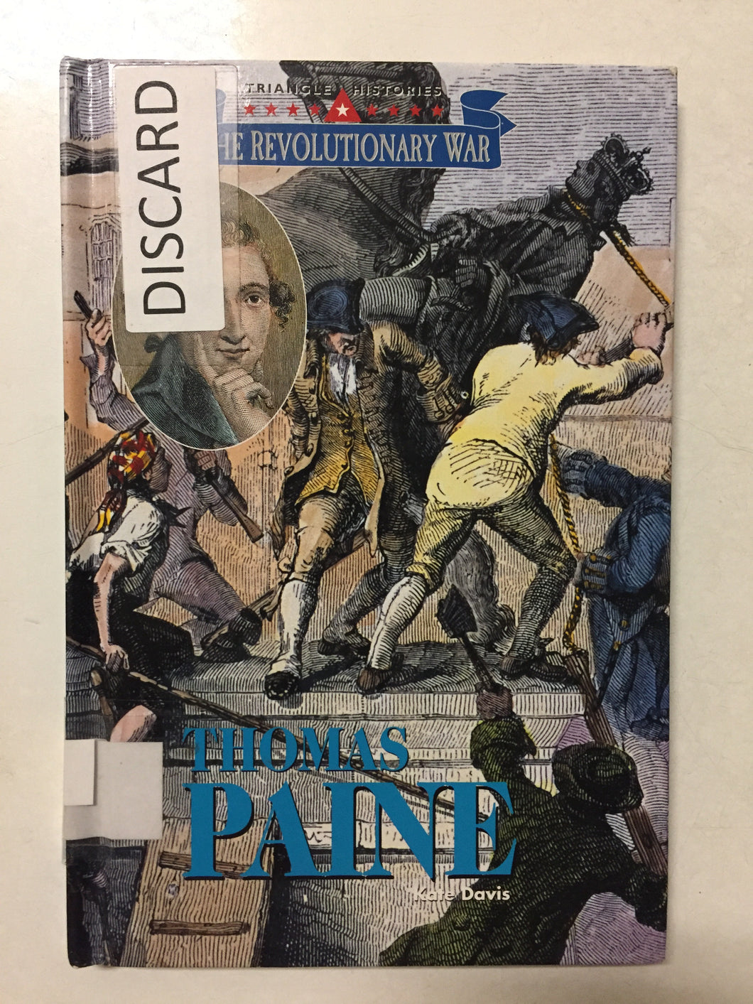 Thomas Paine The Revolutionary War - Slick Cat Books 
