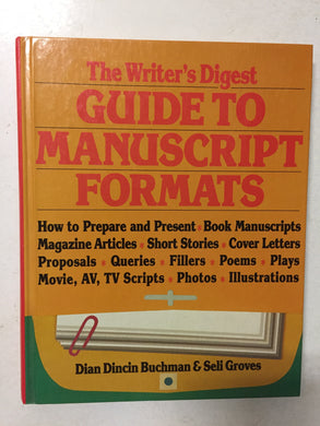 The Writer's Digest Guide To Manuscript Formats - Slickcatbooks