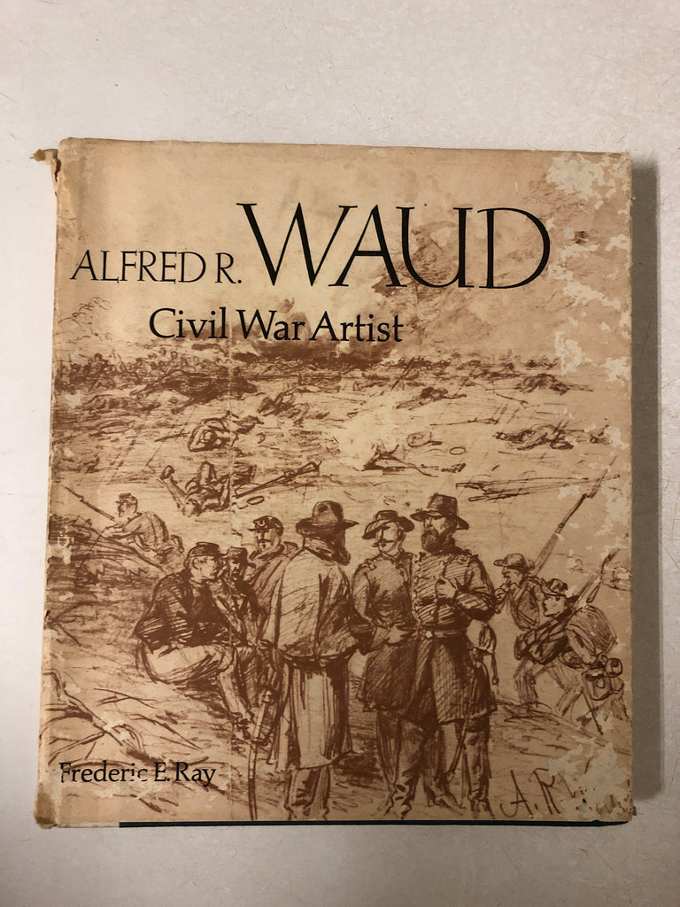 Alfred R. Waud Civil War Artist – Slickcatbooks