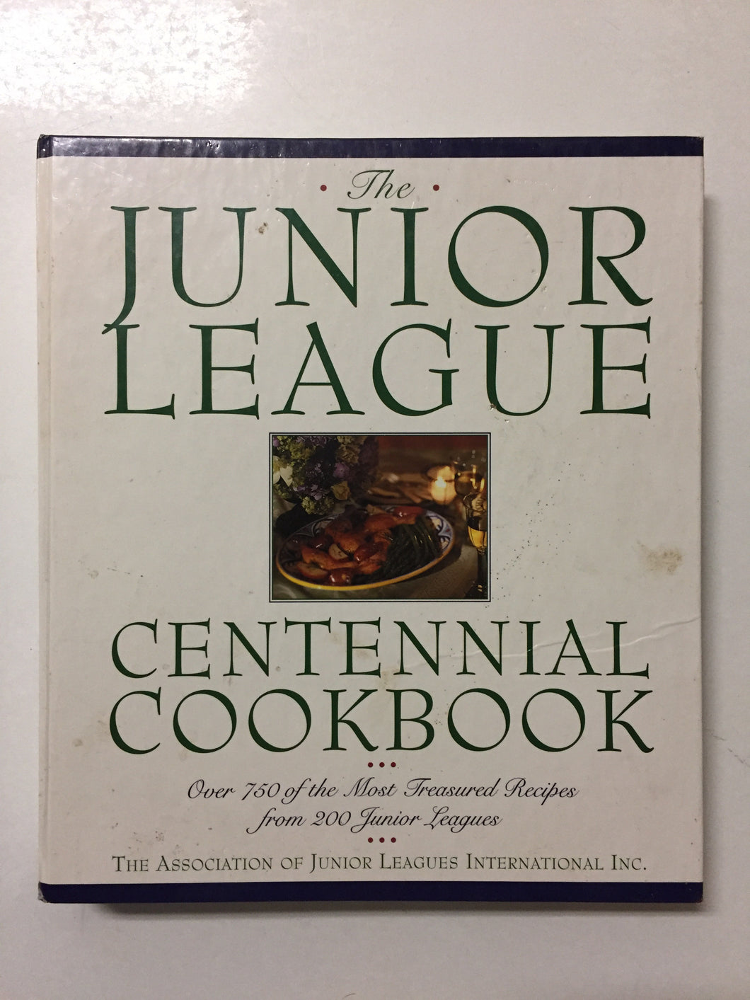 The Junior League Centennial Cookbook - Slick Cat Books 