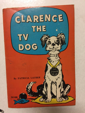 Clarence the TV Dog - Slick Cat Books