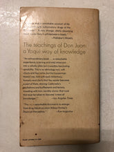 The Teachings of Don Juan: a Yaqui Way of Knowledge