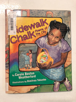 Sidewalk Chalk Poems of the City - Slick Cat Books 