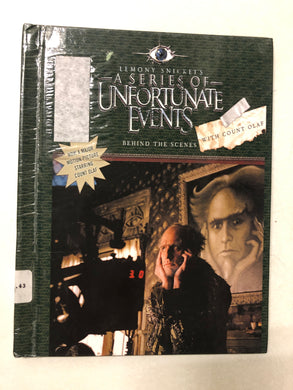 Lemony Snicket’s A Series of Unfortunate Events Behind the Scenes With Count Olaf - Slick Cat Books 