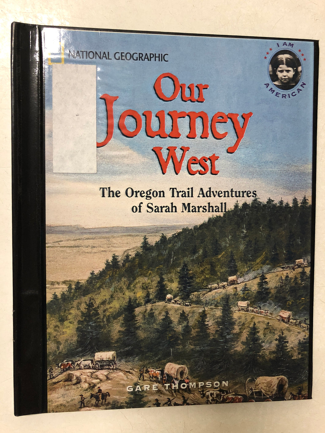 Our Journey West The Oregon Trail Adventures is Sarah Marshall - Slick Cat Books 