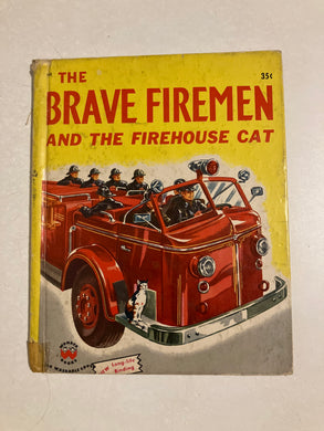 The Brave Firemen and the Firehouse Cat - Slick Cat Books 