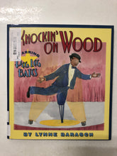 Knockin’ On Wood Starring Peg Leg Bates - Slick Cat Books 