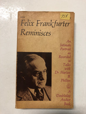 Felix Frankfurter Reminisces - Slick Cat Books 