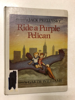 Ride a Purple Pelican - Slick Cat Books 