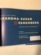 Grandma Susan Remembers A British-American Family Story - Slickcatbooks