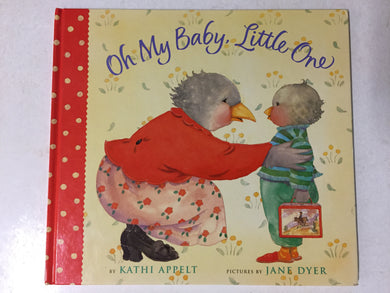 Oh My Baby, Little One - Slickcatbooks