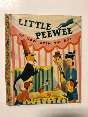 Little Peewee or, Now Open the Box