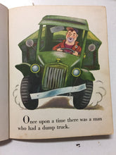 The Happy Man and His Dump Truck - Slickcatbooks