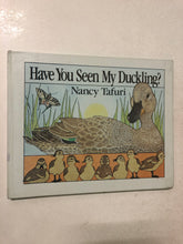 Have You Seen My Duckling - Slick Cat Books 
