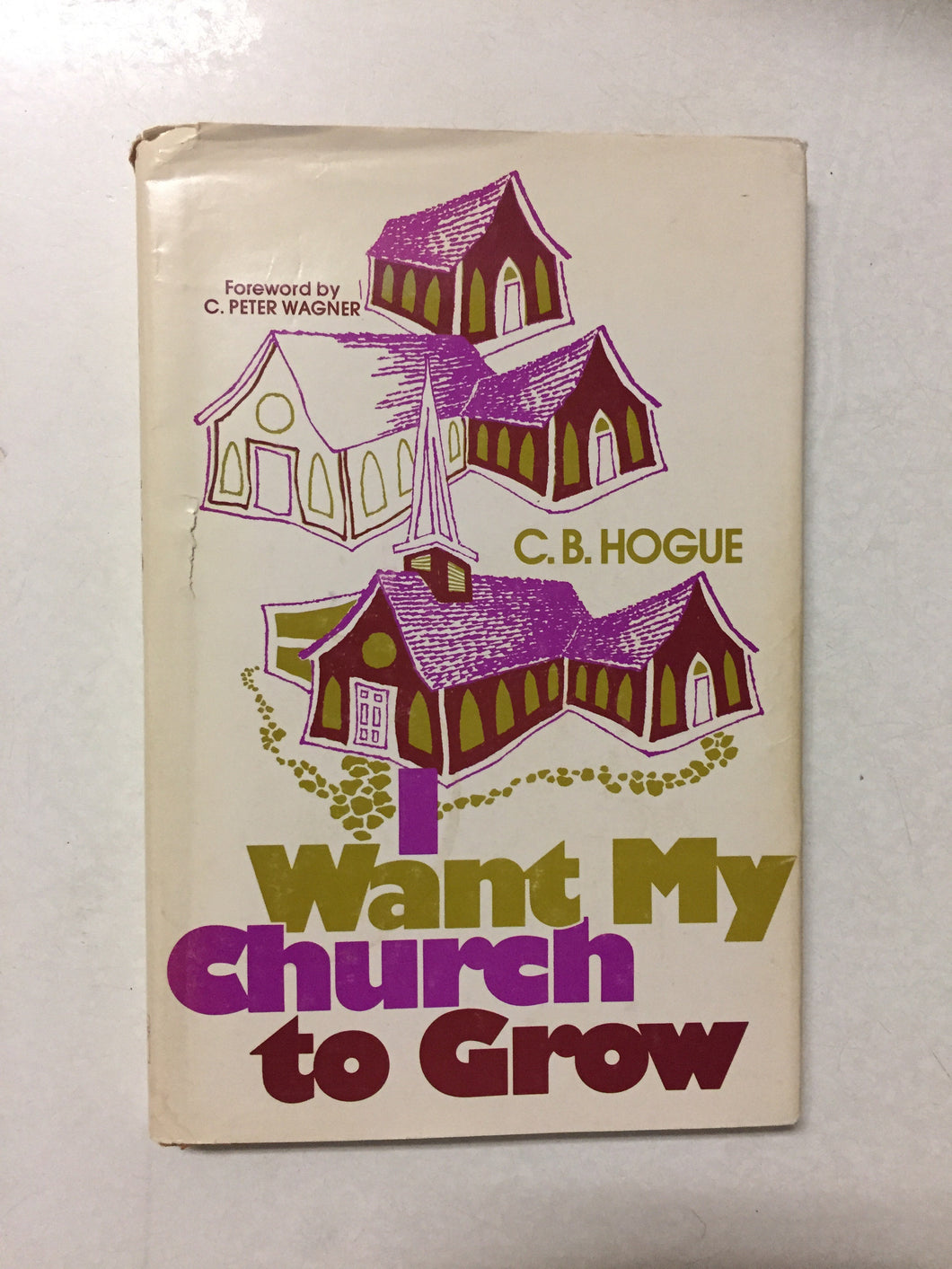 I Want My Church to Grow - Slickcatbooks