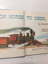 Iron Horse to Diesel - Slickcatbooks