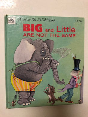 Big and Little Are Not the Same - Slick Cat Books 