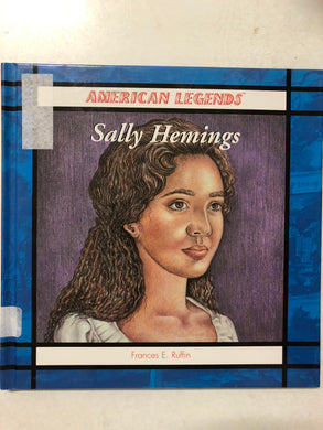 Sally Hemings (American Legends) - Slick Cat Books 