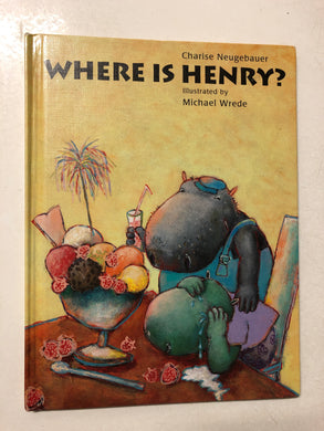 Where is Henry - Slick Cat Books 
