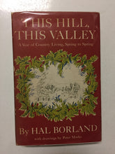 This Hill, This Valley A Year of Country Living, Spring to Spring - Slickcatbooks