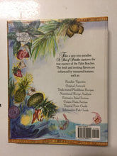 A Slice Of Paradise Fresh and Inviting Flavors from the Junior League of the Palm Beaches - Slickcatbooks
