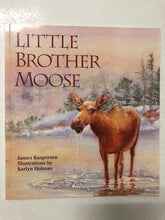 Little Brother Moose - Slick Cat Books 