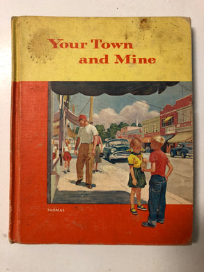 Your Town and Mine - Slick Cat Books 