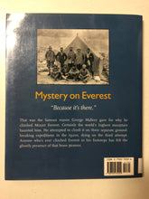 Mystery On Everest A Photobiography of George Malloy - Slickcatbooks