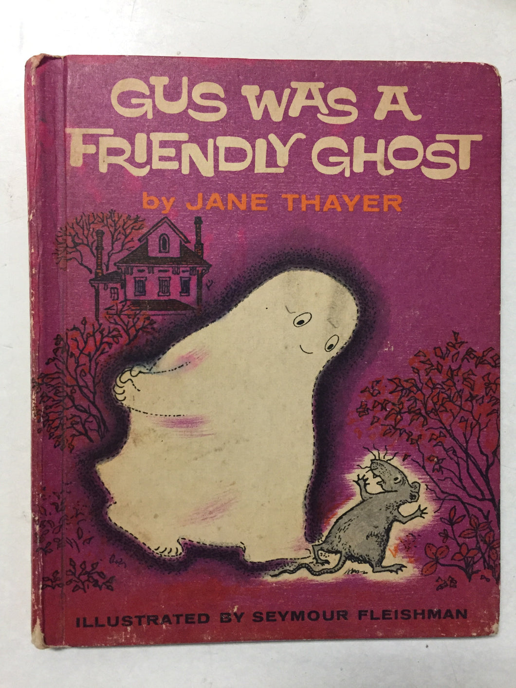 Gus Was A Friendly Ghost - Slickcatbooks