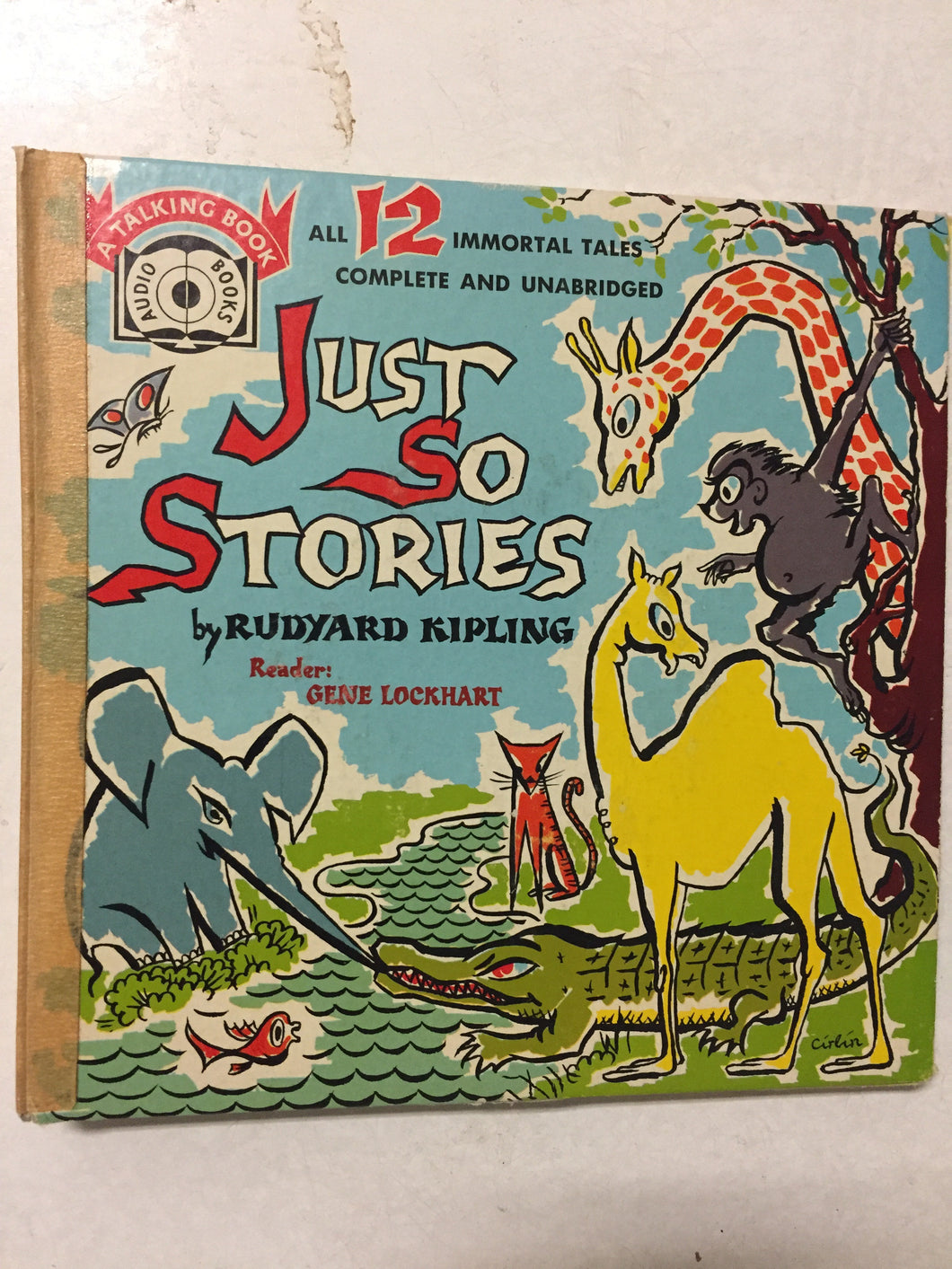 Just So Stories All 12 Immortal Tales Complete and Unabridged - Slickcatbooks