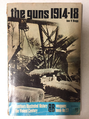 The Guns 1914-18
