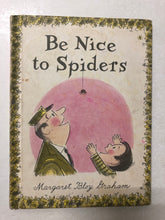 Be Nice to Spiders - Slick Cat Books 