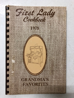 First Lady Cookbook 1978 Grandma’s Favorites