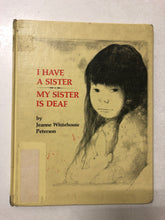 I Have a Sister My Sister is Deaf - Slick Cat Books 