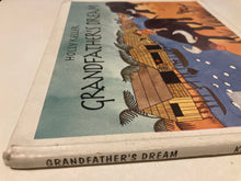 Grandfather’s Dream