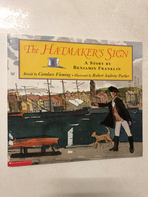 The Hatmaker’s Sign A Story by Benjamin Franklin - Slick Cat Books 