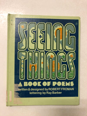 Seeing Things A Book of Poems - Slick Cat Books 