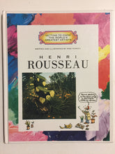 Henri Rousseau (Getting to Know the World’s Greatest Artists) - Slick Cat Books 