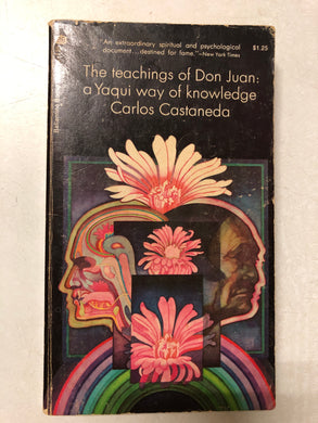 The Teachings of Don Juan: A Yaqui Way of Knowledge - Slick Cat Books 