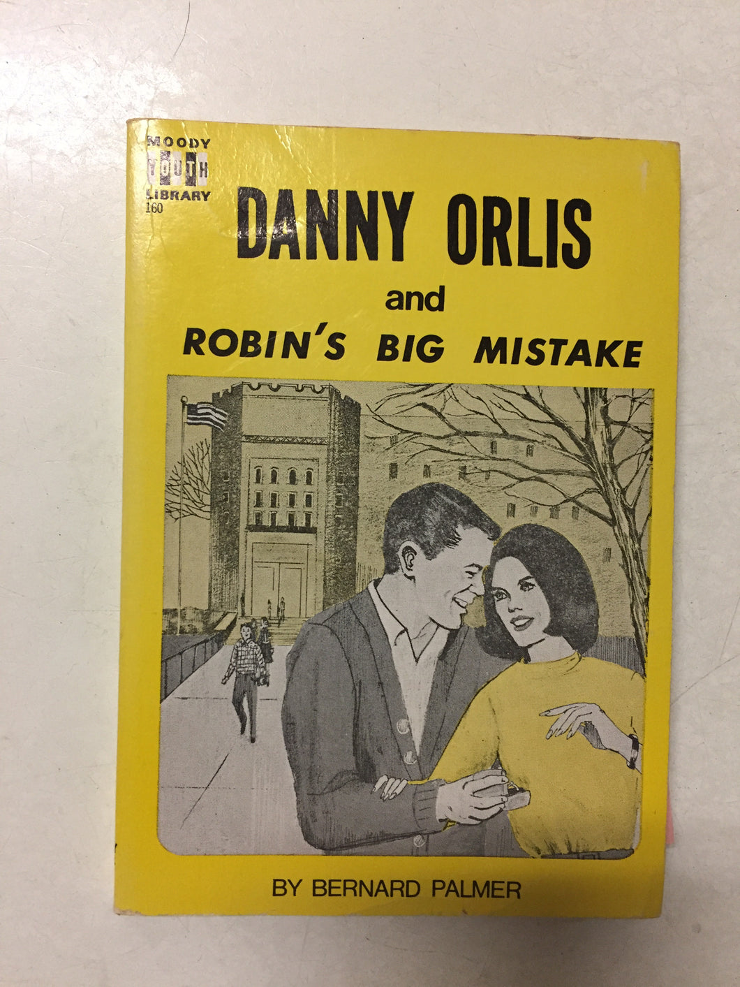 Danny Orlis and Robin's Big Mistake - Slick Cat Books