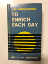 To Enrich Each Day - Slick Cat Books 