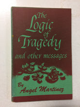 The Logic of Tragedy and Other Messages - Slickcatbooks