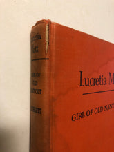 Lucretia Mott Girl of Old Nantucket