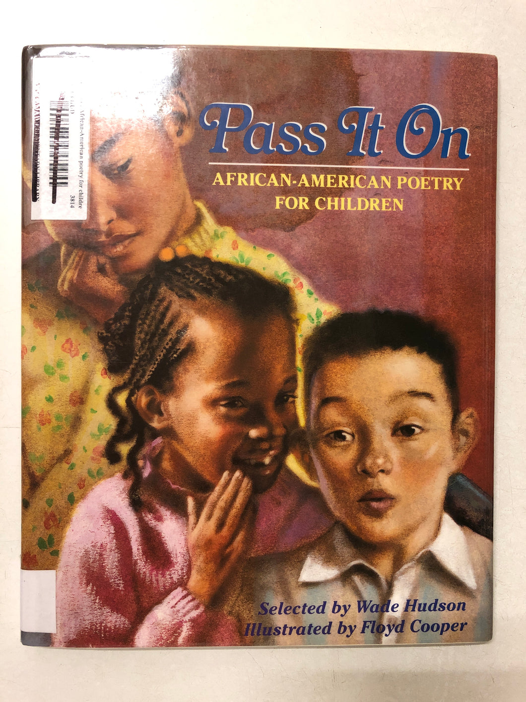 Pass It On African American Poetry For Children - Slick Cat Books 