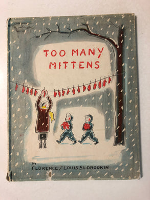 Too Many Mittens - Slick Cat Books 